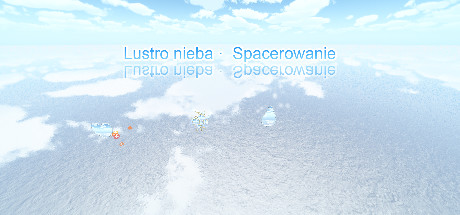 Lustro nieba ·  Spacerowanie