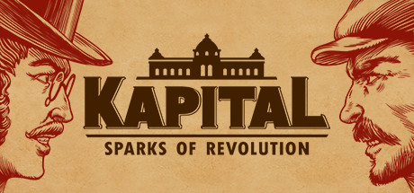 资本论：革命的火花/Kapital: Sparks of Revolution——Build.20692150多国语言（含简体中文）免安装解压即玩版