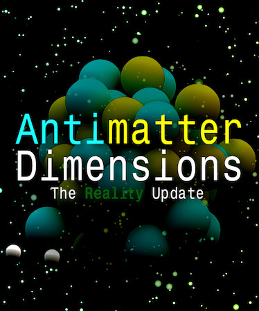 Antimatter Dimensions