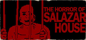 The Horror Of Salazar House