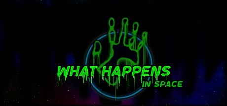 What Happens in Space: header artwork