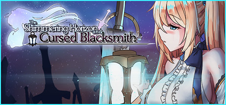 The Shimmering Horizon and Cursed Blacksmith Trial