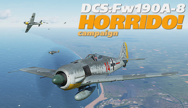 DCS: Fw 190 A-8 Horrido! Campaign в Steam