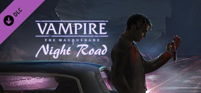 Vampire: The Masquerade — Night Road — Usurpers and Outcasts