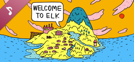 Welcome to Elk - Soundtrack
