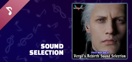  Devil May Cry 5 Vergil's Rebirth Sound Selection