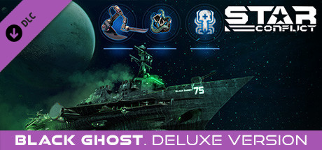 Star Conflict - Black Ghost (Deluxe Edition)