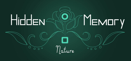 Hidden Memory - Nature