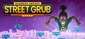 Business Heroes: Street Grub