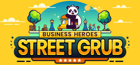 Business Heroes: Street Grub Cover Image