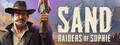 SAND: Raiders of Sophie