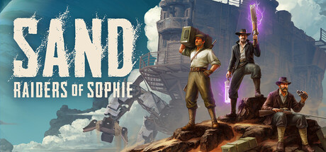 SAND: Raiders of Sophie