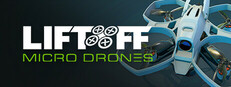 Liftoff®: Micro Drones sur Steam