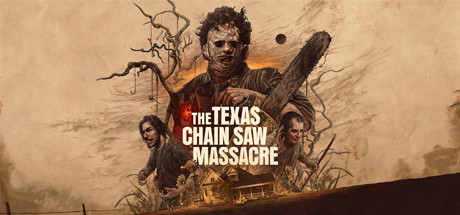 The Texas Chain Saw Massacre — Steam header
