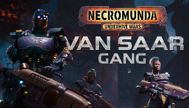 Necromunda: Underhive Wars - Van Saar Gang on Steam
