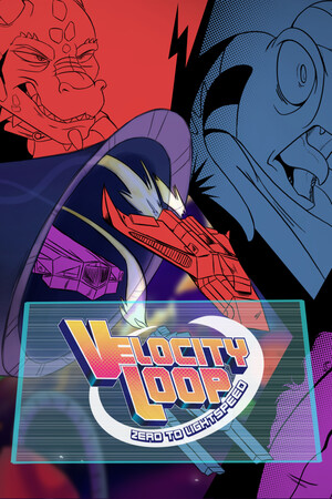 VelocityLoop - Zero to Lightspeed