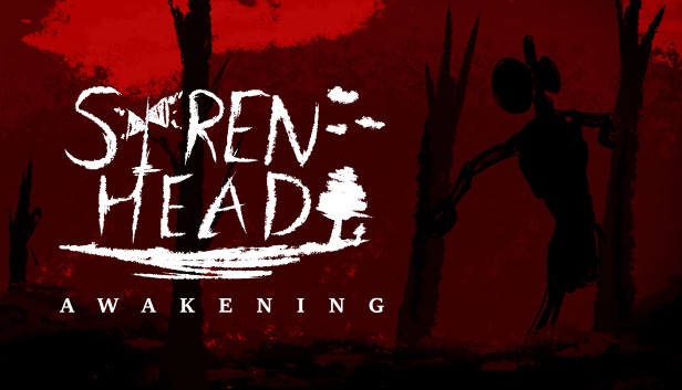 Steam：Siren Head: Awakening