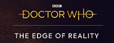 Doctor Who: The Edge of Reality в Steam