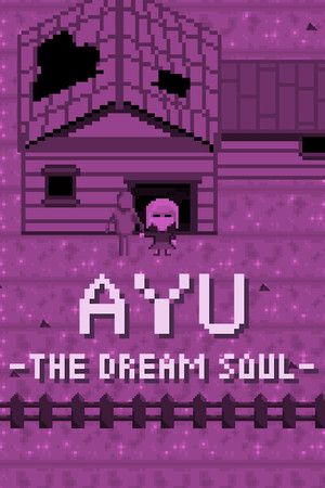 Ayu - The Dream Soul -