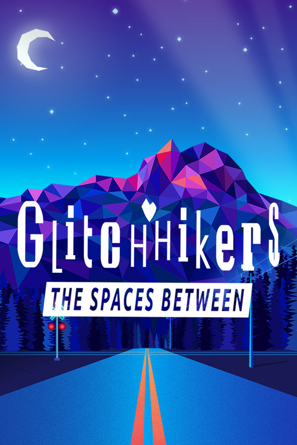 Two spaces between. Glitchhikers: the spaces between.