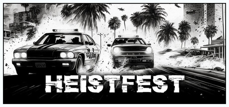 Heistfest