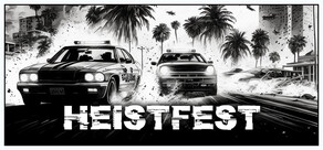 Heistfest