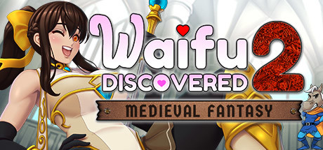 Waifu Discovered 2: Medieval Fantasy