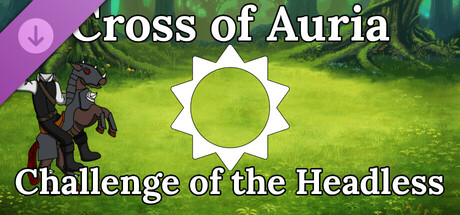 Cross of Auria - Challenge of the Headless