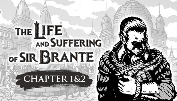 The Life and Suffering of Sir Brante — Chapter 1&amp;2