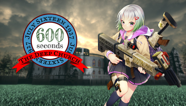 Steam：600Seconds ~The Deep Church~