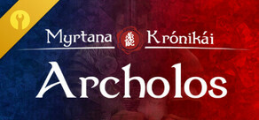 The Chronicles Of Myrtana: Archolos