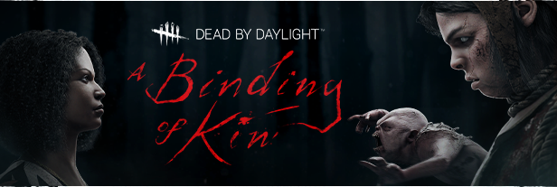 Dead by Daylight - A Binding of Kin Chapter thumbnail