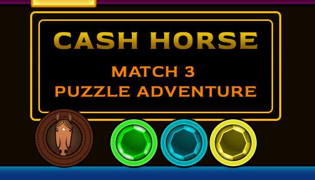 Cash Horse - Match 3 Puzzle Adventure