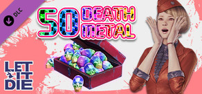 LET IT DIE -(Special)50 Death Metals- 024