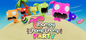 Chompy Chomp Chomp Party