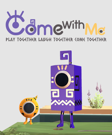 Come with Me