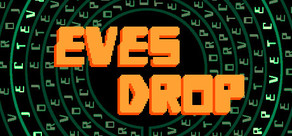 Eves Drop