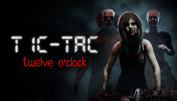 TIC-TAC: Twelve o'clock