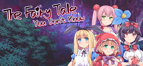 The Fairy Tale You Don't Know — Steam header
