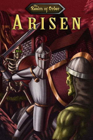 The Realm of Order: Arisen