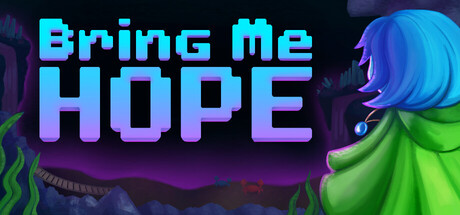 Bring Me Hope — Steam header