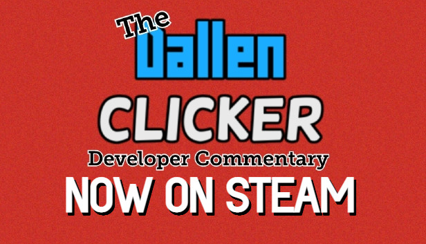 The Dallen Clicker Developer Commentary screenshot 1