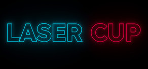 Laser Cup