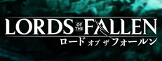 Lords of the Fallen ロード　オブ ザ　フォールン