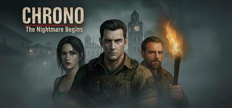 Chrono The Nightmare Begins