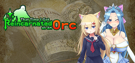 That Time I Got Reincarnated as an Orc — Steam header