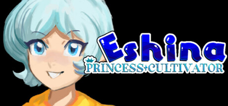 Eshina Princess Cultivator — Steam header