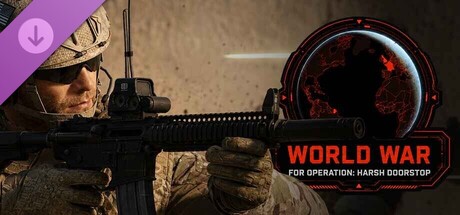 Pre-Order: World War for Operation: Harsh Doorstop