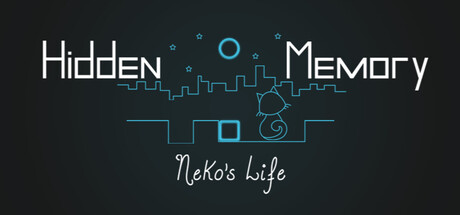Hidden Memory - Neko's Life