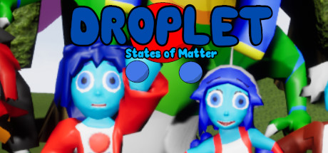 Droplet: States of Matter Cover Image
